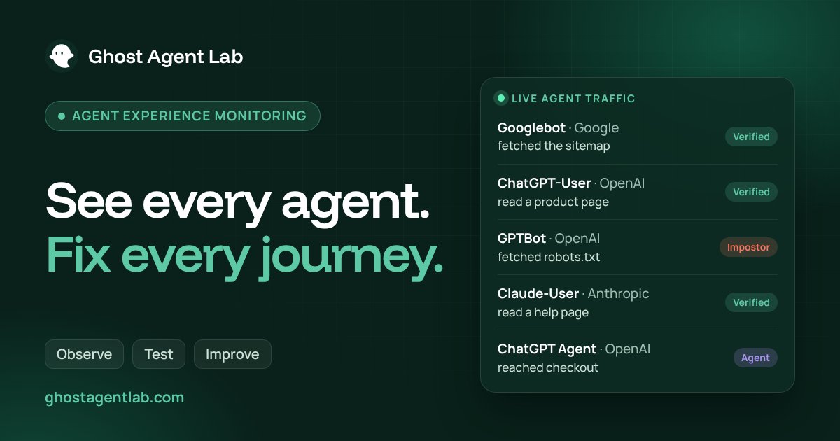 Ghost Agent Lab: See every agent. Fix every journey.